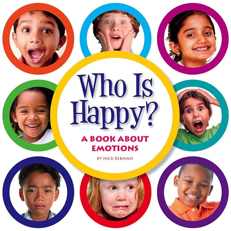 Who Is Happy?: A Book About Emotions (Concept Fun) by Nick Rebman