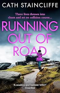 Running out of Road: A gripping thriller set in the Derbyshire peaks