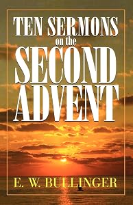 Ten Sermons on the Second Advent