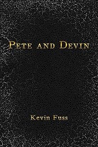 Pete and Devin by Kevin Fuss