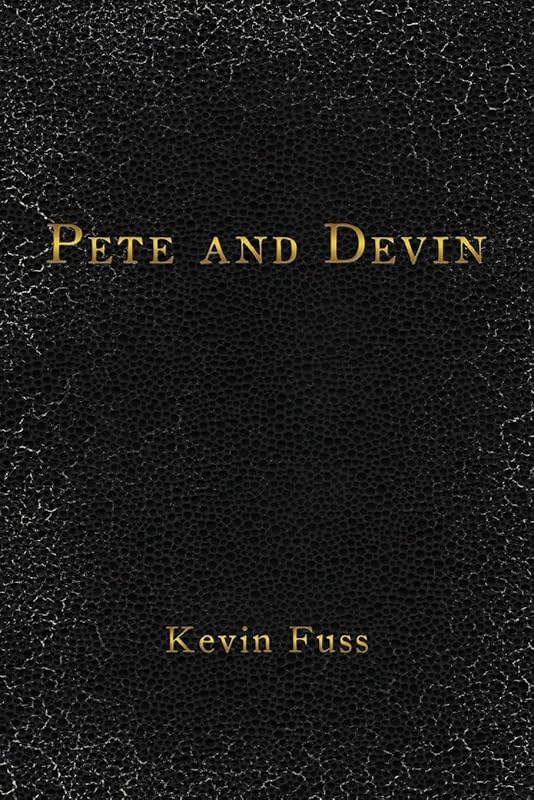 Pete and Devin by Kevin Fuss