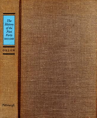 The History of the Nazi Party, 1933-1945