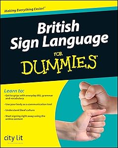 British Sign Language for Dummies by City Lit