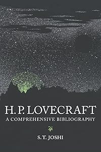 H. P. Lovecraft: A Comprehensive Bibliography