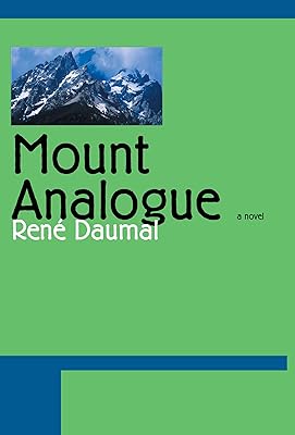Mount Analogue: A Novel