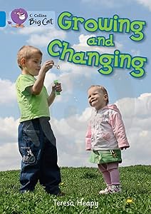 Growing and Changing Workbook (Collins Big Cat) by Teresa Heapy