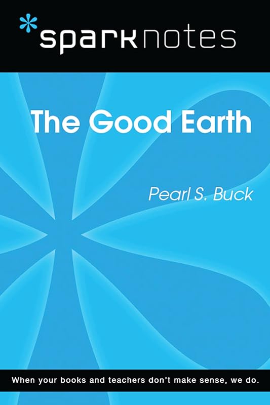 The Good Earth (SparkNotes Literature Guide) (SparkNotes Literature Guide Series) by SparkNotes