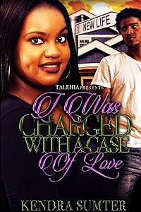 I Was Charged With A Case of Love by Sumter