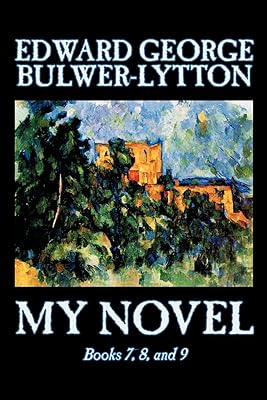 My Novel: Books 7-9