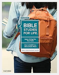 Bible Studies for Life: Students - Daily Discipleship Guide - KJV - Fall 2022 by Lifeway Students