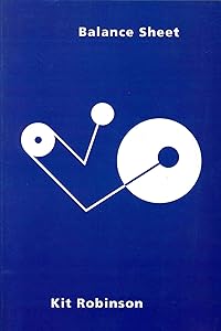 Balance Sheet by Kit Robinson