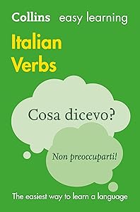 Easy Learning Italian Verbs: Trusted support for learning (Collins Easy Learning)