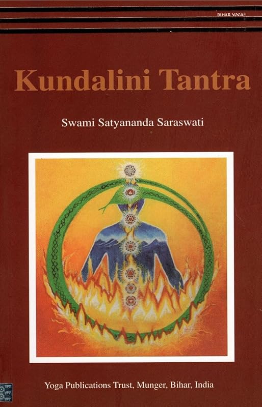 Kundalini Tantra/2012 Re-print/ 2013 Golden Jubilee edition by Swami Satyananda Saraswati