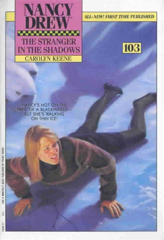 Stranger in the Shadows (Nancy Drew Mysteries Book 103) by Carolyn Keene