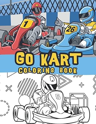Go karting coloring book: Go karts, open-wheel car or quadracycles and superkarts