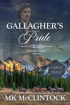 Gallagher's Pride (Cambron Press Large Print): Book One of the Gallagher Series