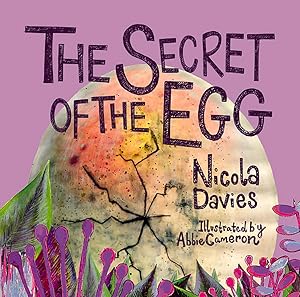 The Secret of the Egg (Animal Surprises)