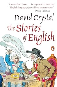 Stories of English by David Crystal