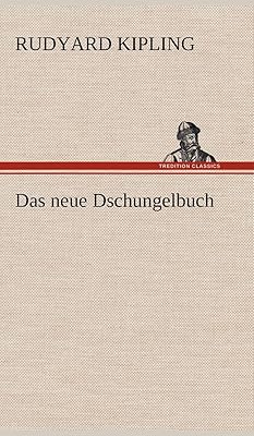 Das Neue Dschungelbuch (German Edition)