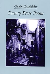 Twenty Prose Poems (French and English Edition) by Charles Baudelaire