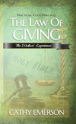 The Law of Giving: The Widow's Experience