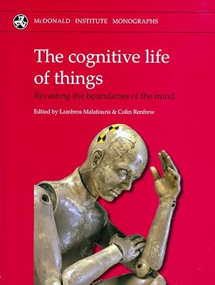 Cognitive Life of Things: Recasting the Boundaries of the Mind