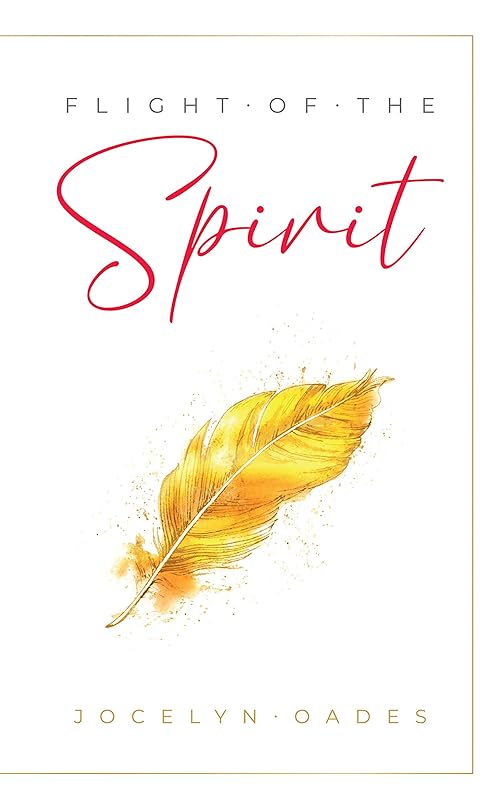 Flight of the Spirit by Jocelyn Oades