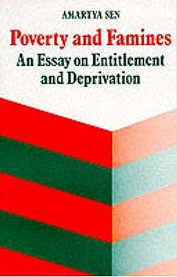 Poverty and Famines: An Essay on Entitlement and Deprivation