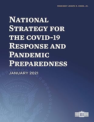 National Strategy for the COVID-19 Response and Pandemic Preparedness