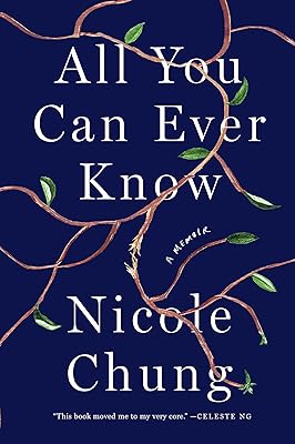 All You Can Ever Know: A Memoir