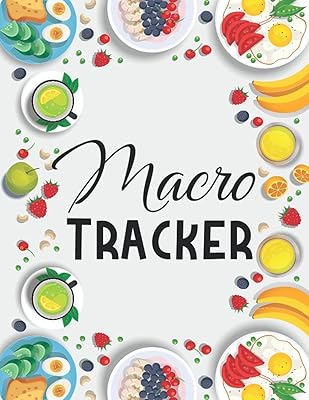 Macro Tracker: Calorie and Macronutrient Tracker Log Book for Daily Nutritional intake