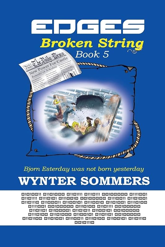 Edges: Broken String: Book 5 by Wynter Sommers
