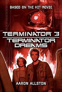 Terminator 3: Terminator Dreams