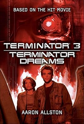 Terminator 3: Terminator Dreams