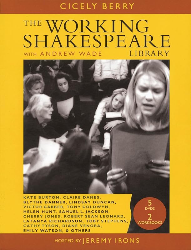 Working Shakespeare: The Ultimate Actor's Workshop (Applause Books) by Cicely Berry
