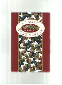 A Book of Forgiveness by R. Brasch