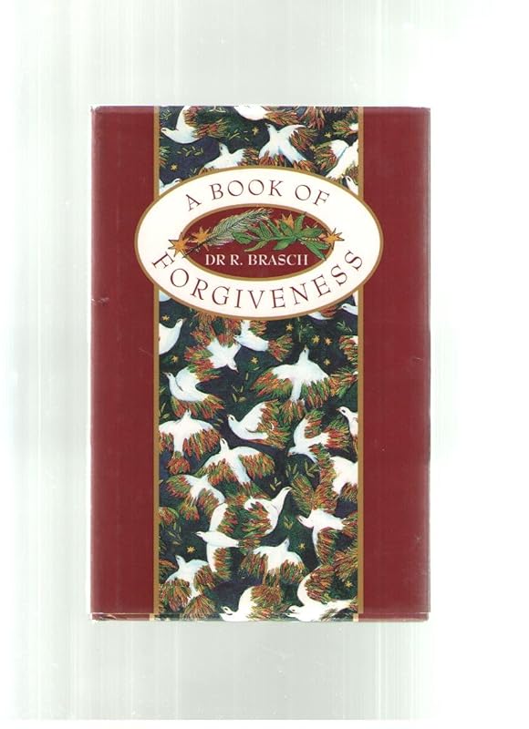 A Book of Forgiveness by R. Brasch
