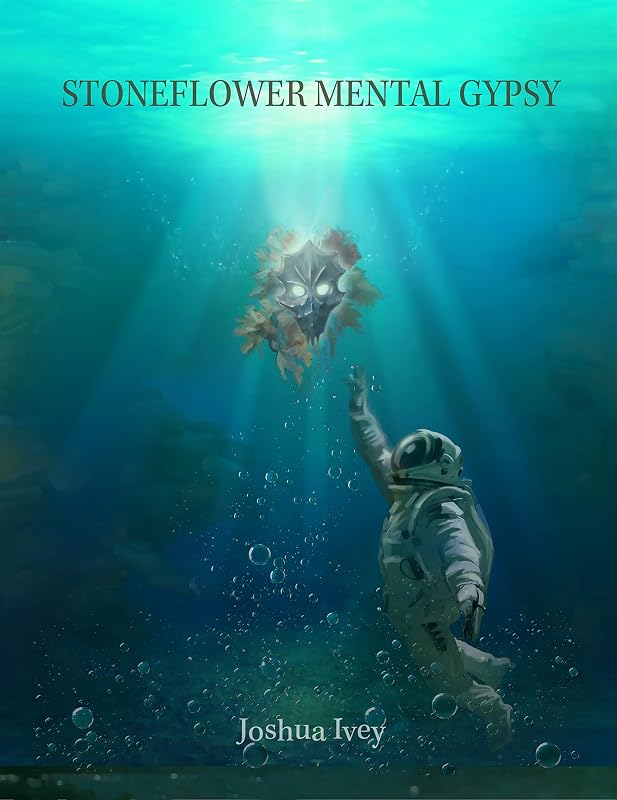 STONEFLOWER MENTAL GYPSY by Joshua Ivey