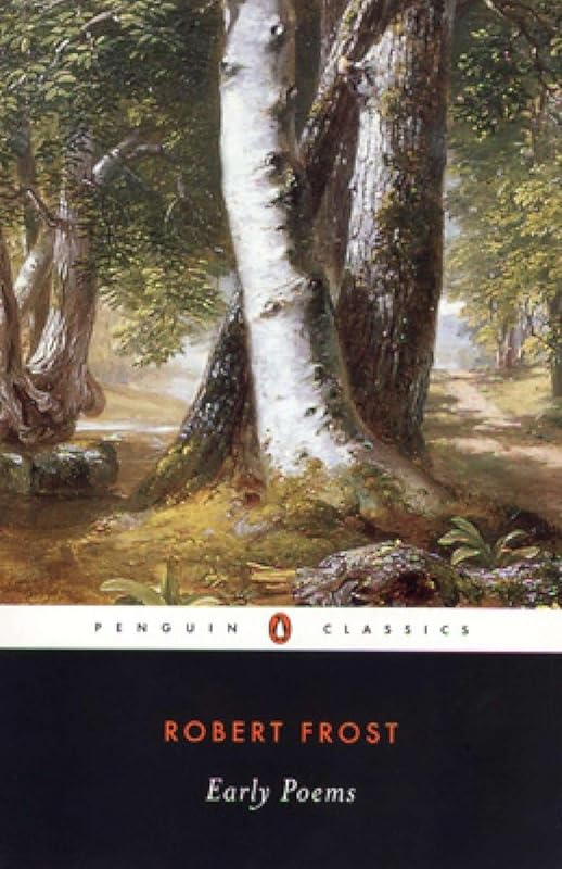 Early Poems (Penguin Twentieth-Century Classics) by Robert Frost