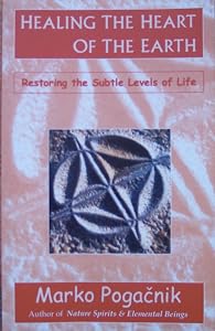 Healing the Heart of the Earth