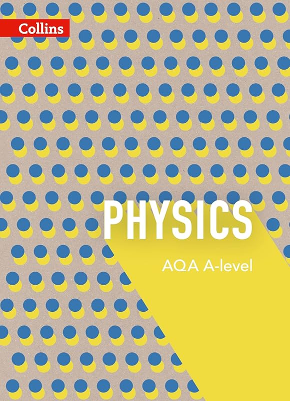 Collins AQA A-Level Science Physics Teacher Guide 1 by Collins UK