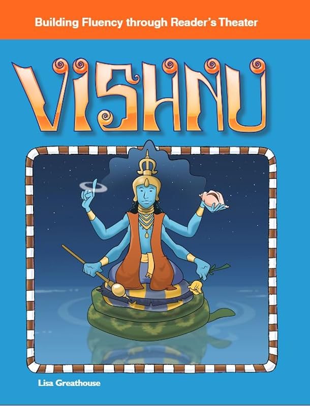 Vishnu (Building Fluency through Reader's Theater) by Lisa Greathouse