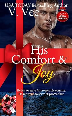 His Comfort & Joy (A Very Alpha Christmas)