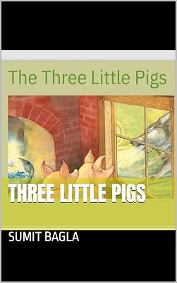 THREE LITTLE PIGS