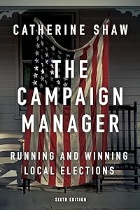 The Campaign Manager by Catherine Shaw
