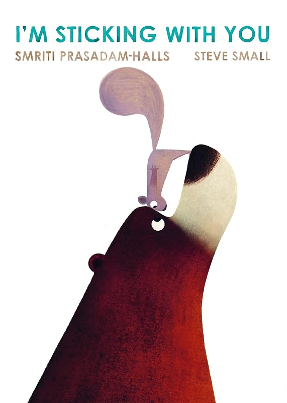 I'm Sticking with You by Smriti Prasadam-Halls