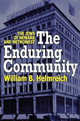 The Enduring Community: The Jews of Newark and MetroWest
