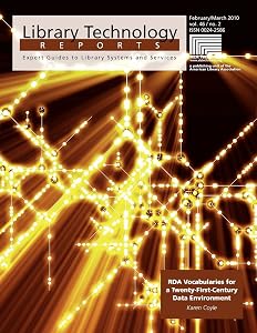 RDA Vocabularies for a Twenty-First Century Data Environment (Library Technical Reports, 46-2)