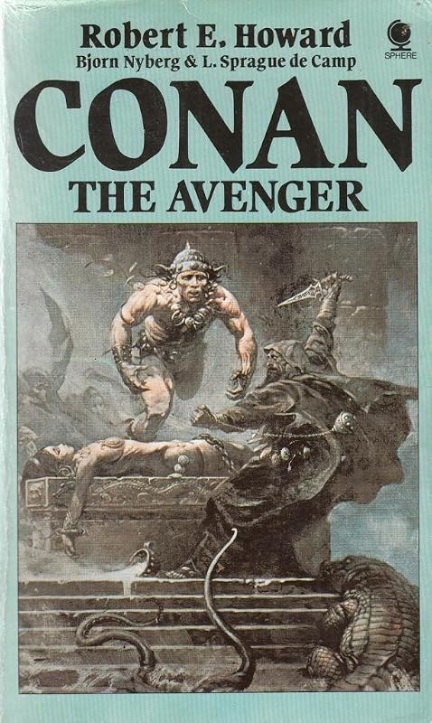 Conan 10 the Avenger (Sphere science fiction) by Howard Robert E