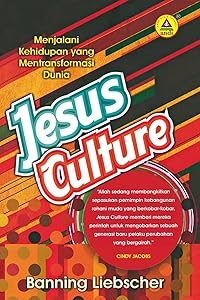 Jesus Culture (Indonesian) (Indonesian Edition)